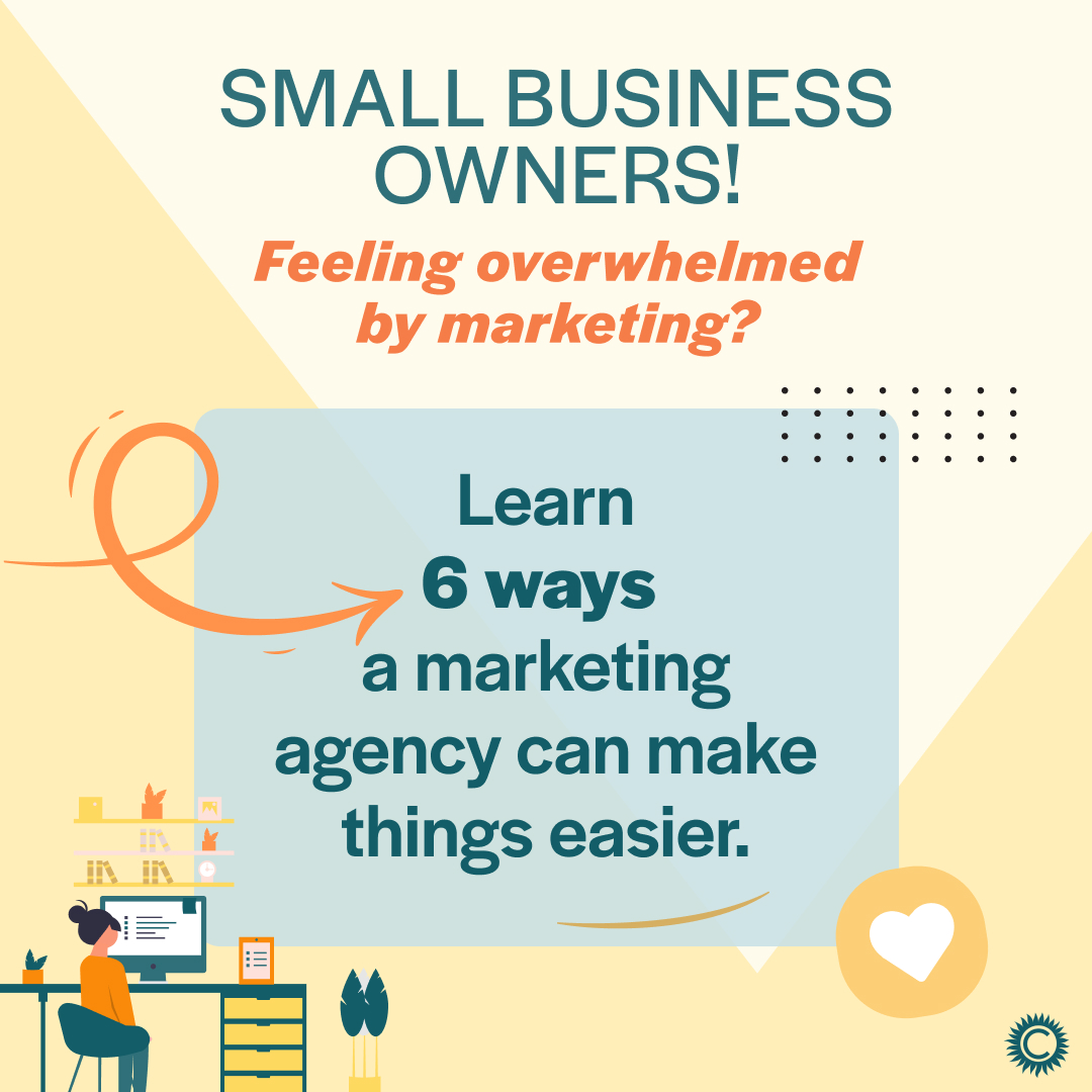 How a Marketing Agency Can Help Small Businesses Overcome Today’s Biggest Challenges